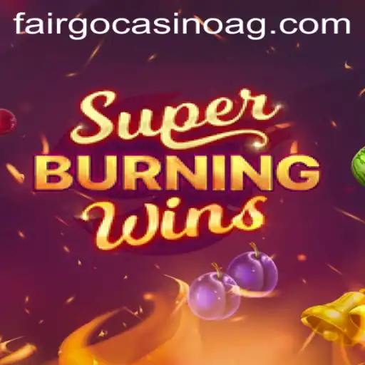Discover the Thrilling World of SuperBurningWins with kg.bet