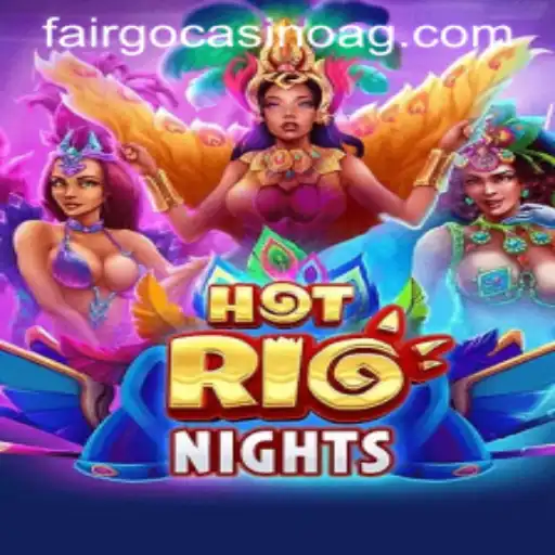 Discover the Excitement of HotRioNights: A Thrilling Casino Adventure